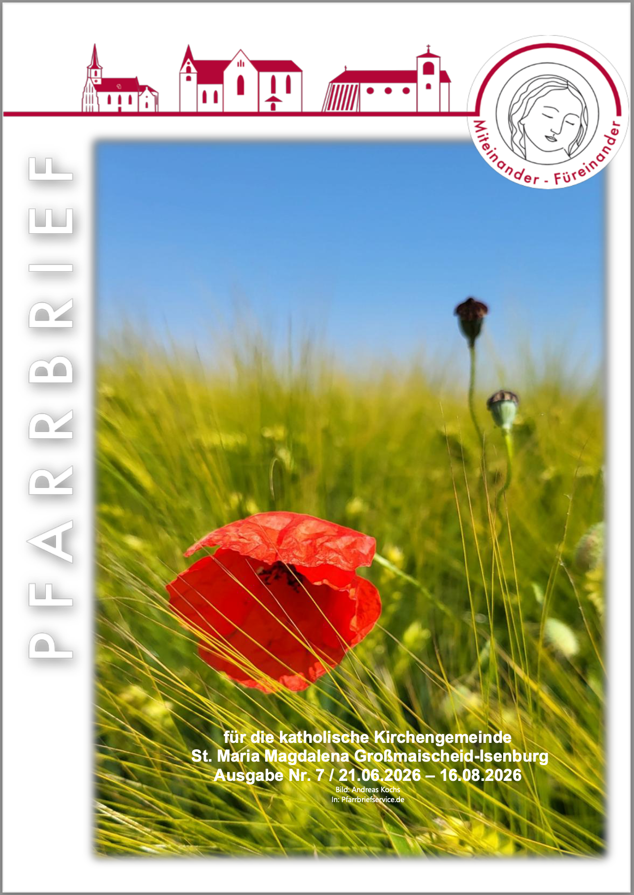 Pfarrbrief Nr. 7 (c) St. Maria Magdalena Pfarrbrief Nr. 7